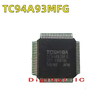 TC94A93MFG-201 TC94A93MFG Комплектация микросхемы микроконтроллера QFP-80
